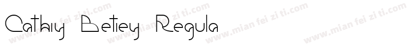 Cathiy Betiey Regula字体转换